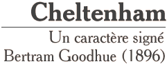 Police de caract&egrave;res Cheltenham